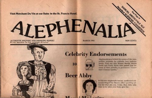 Alephenalia: Authentic Brewing and Drinking Report (March 1981) and other Beverage Ephemera