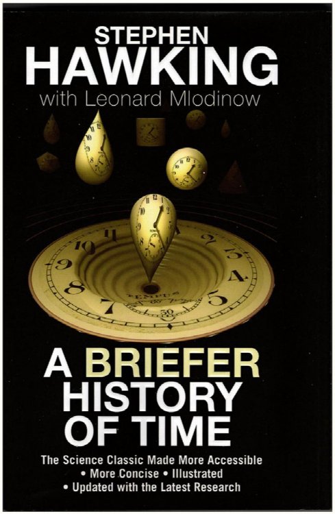 A Briefer History of Time