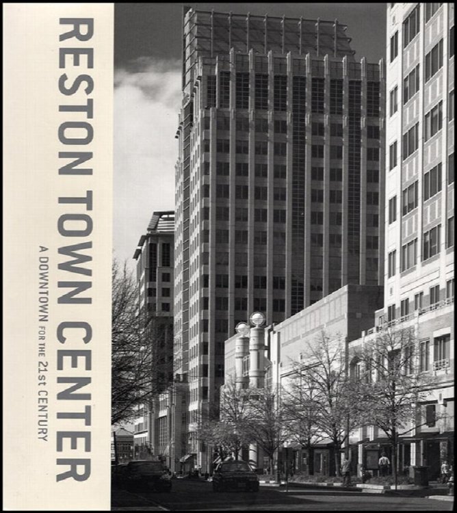 Reston Town Center: Downtown for the 21st Century