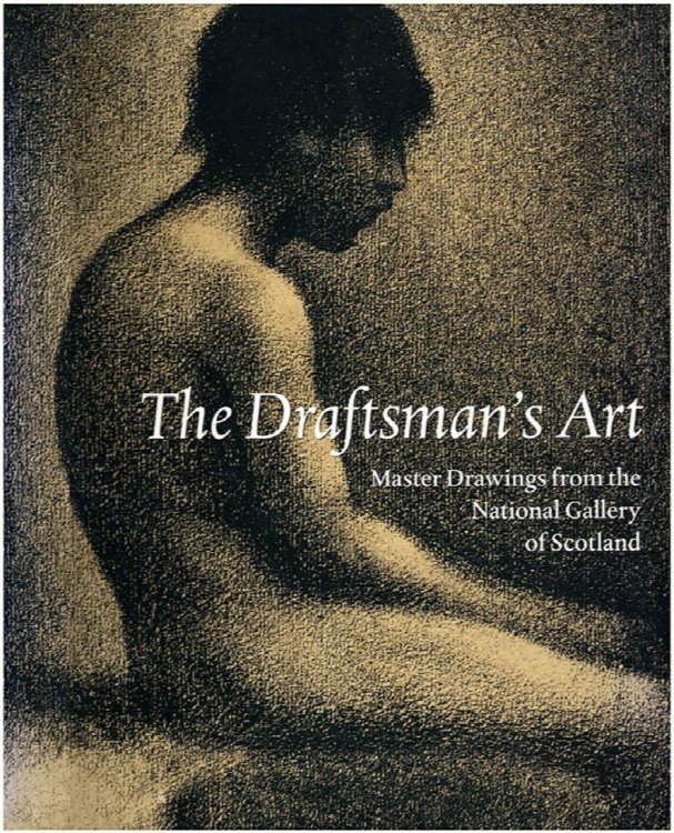 The Draftsman's Art: Master Drawings from the National Gallery of Scotland