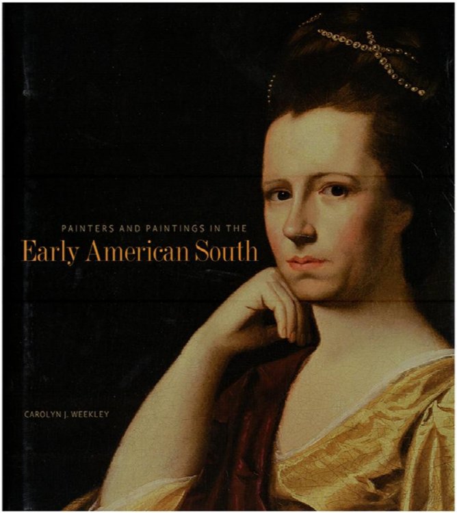 Painters and Paintings in the Early American South