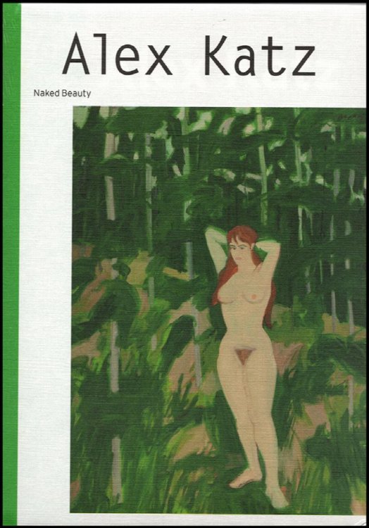 Image for Alex Katz: Naked Beauty Alex Katz: Naked Beauty