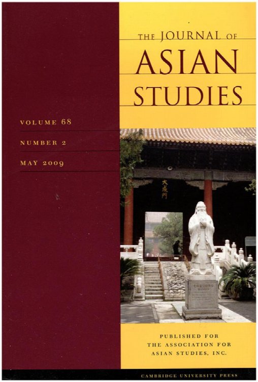 Journal of Asian Studies (Volume 68, Number 2, May 2009)