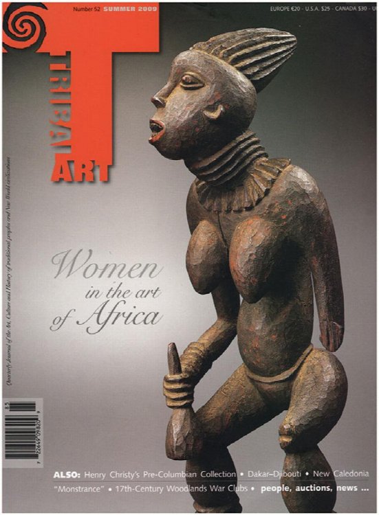Women in the Art of Africa: Tribal Arts (Summer 2009, Number 52, XIII-3)