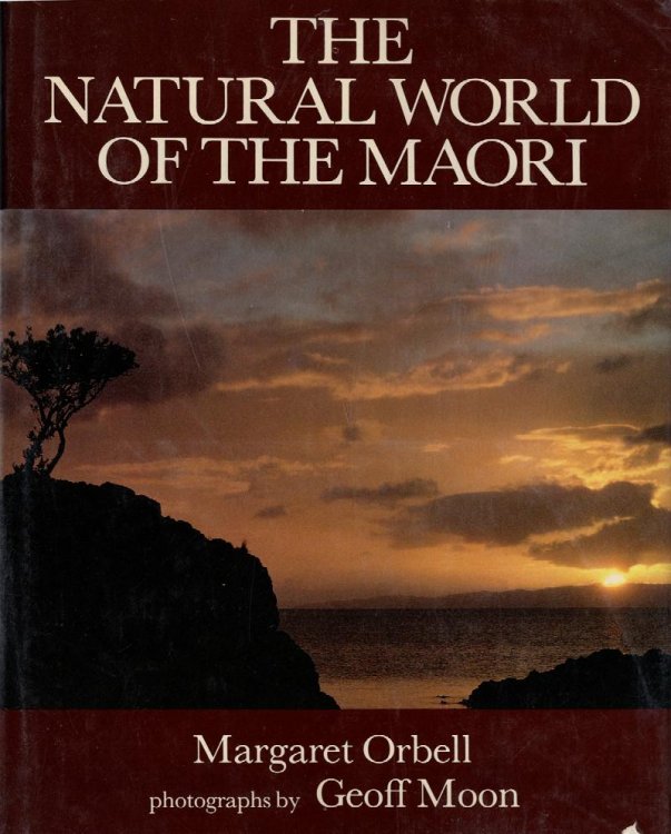 The Natural World of the Maori