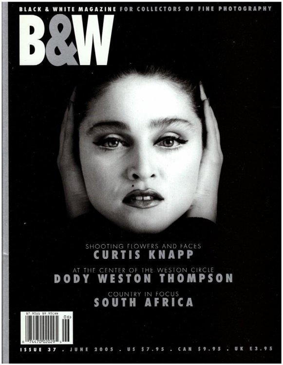 Black and White Magazine: Curtis Knapp, Dody Weston Thompson, South Africa (Issue 37, June 2005)