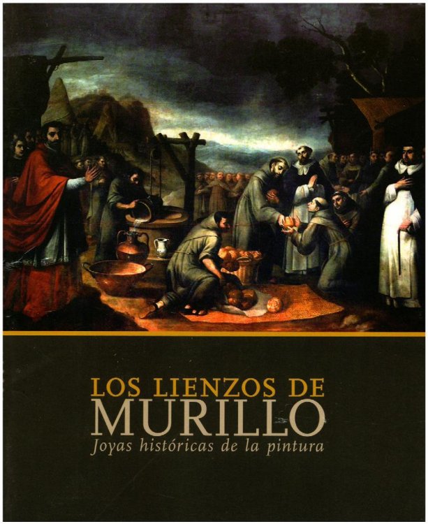 Los Lienzos de Murillo: Joyas histricas de la pintura