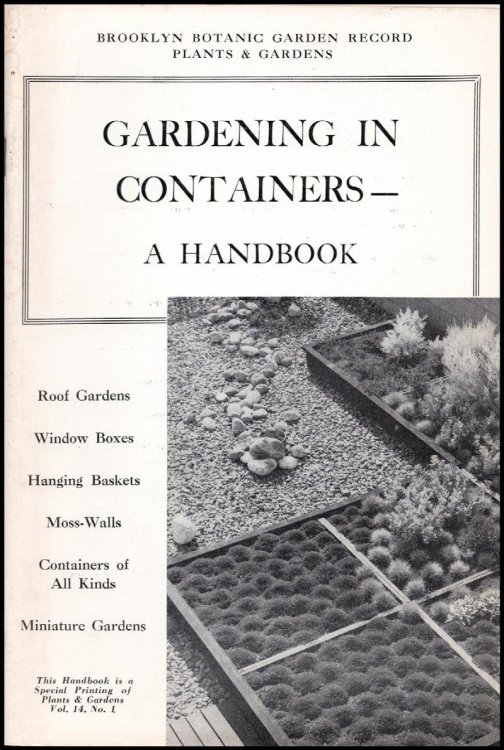 Gardening in Containers (Brooklyn Botanic Garden, Vol. 14, No. 1)