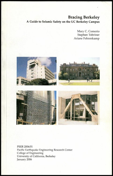 Image for Bracing Berkeley Report: A Guide to Seismic Safety on the UC Berkeley Campus Bracing Berkeley Report: A Guide to Seismic Safety on the UC Berkeley Campus