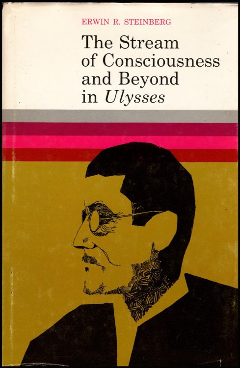 Image for The Stream of Consciousness and Beyond in Ulysses The Stream of Consciousness and Beyond in Ulysses