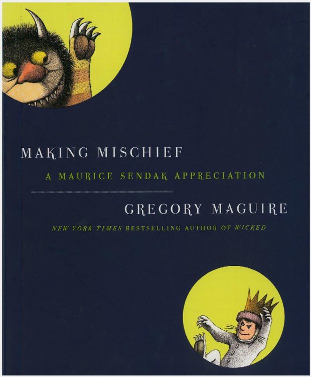 Making Mischief: A Maurice Sendak Appreciation