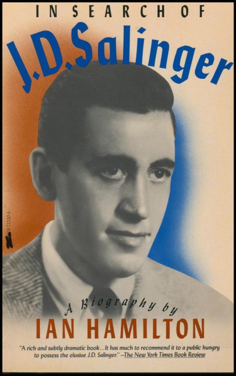In Search of J. D. Salinger: A Biography