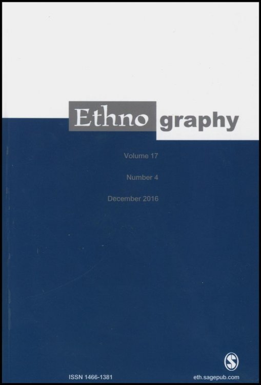 Ethnography (Volume 17, No. 4, December 2016)