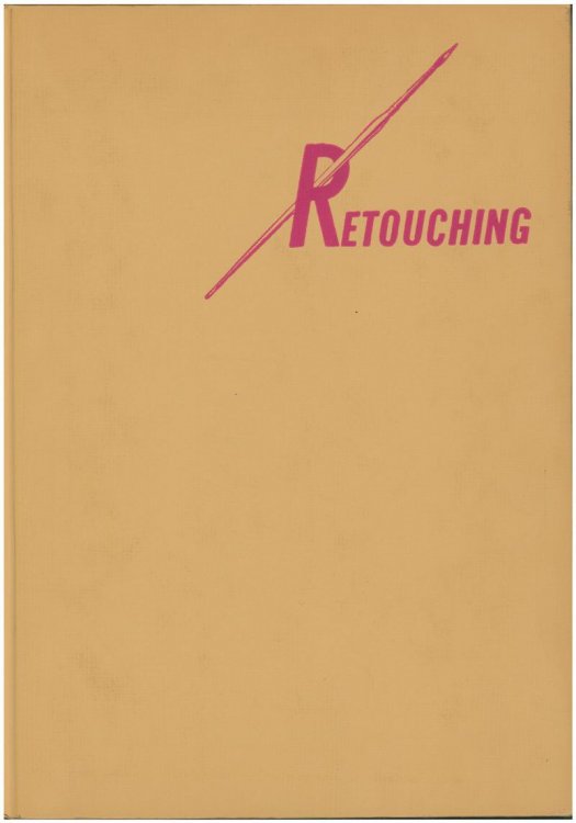 Negative and Print Retouching for Amateur and Professional