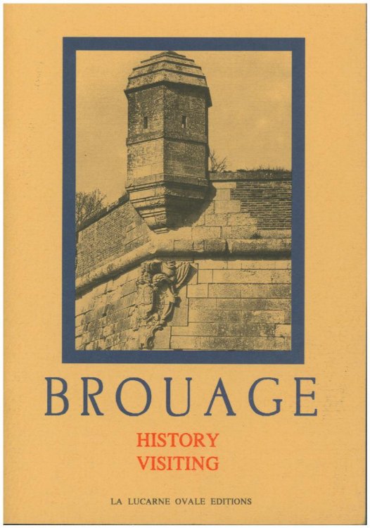 Brouage: History, Visiting