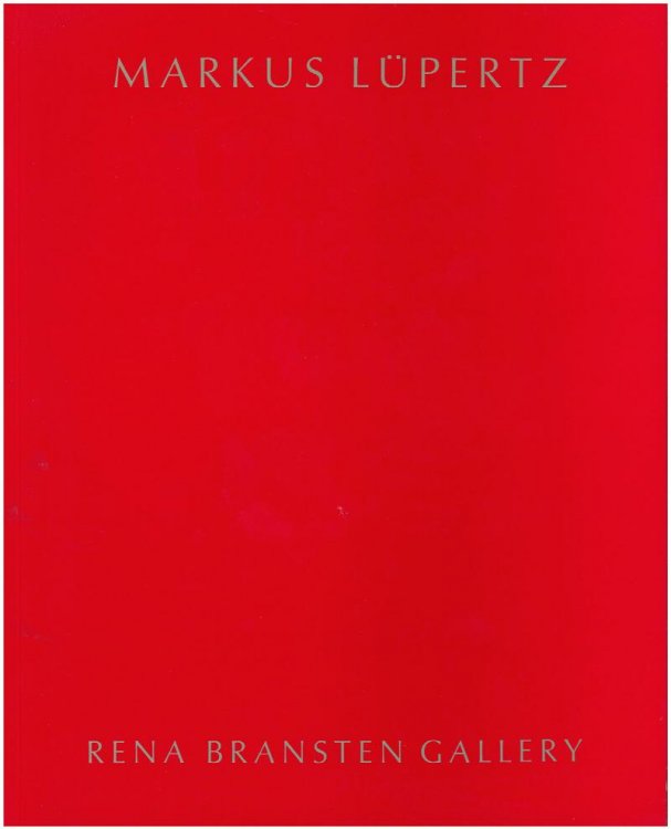 Markus Lpertz: Rena Bransten Gallery, 1988
