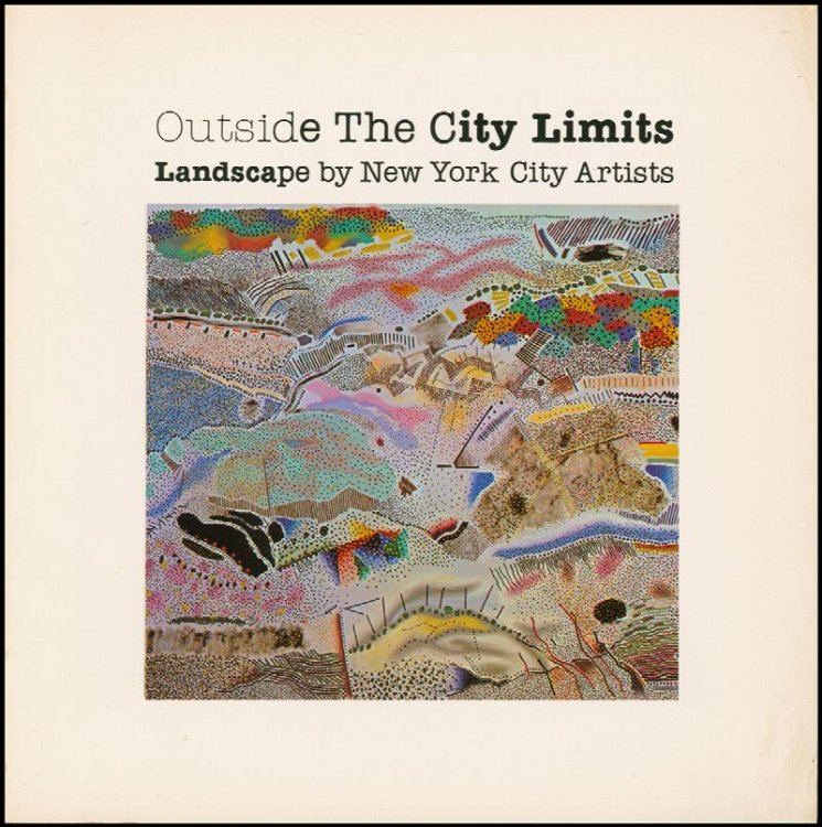 Outside the City Limits: Landscape By New York City Artists