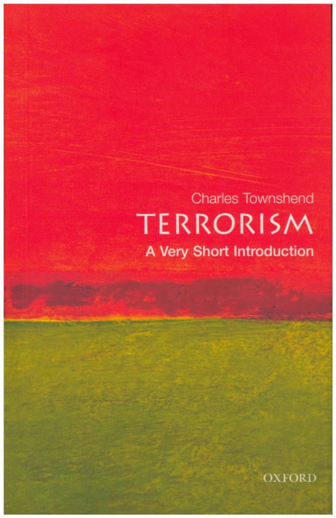 Terrorism: A Very Short Introduction
