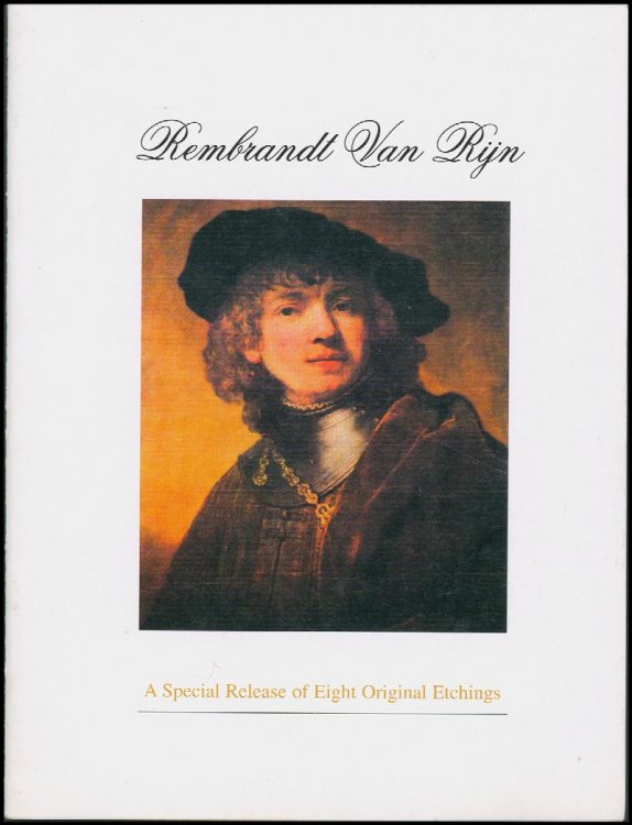 Rembrandt Van Rijn: A Special Release of Eight Original Etchings