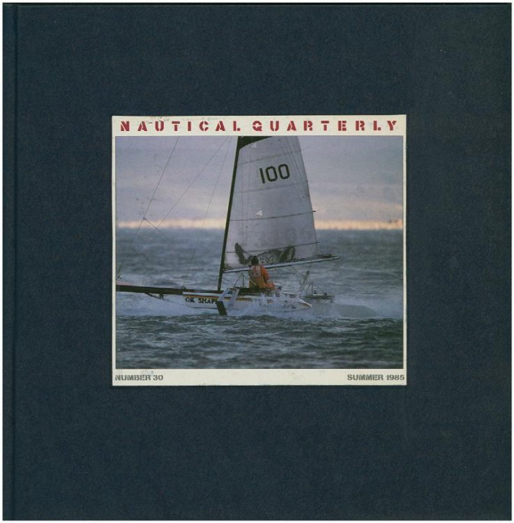 The Nautical Quarterly (No. 30, Summer 1985)