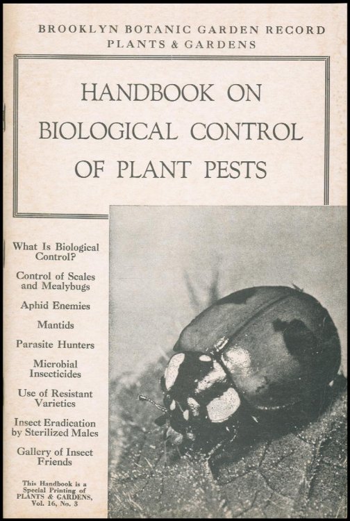 Handbook on Biological Control of Plant Pests (Plants and Gardens, Vol 16, No. 3)