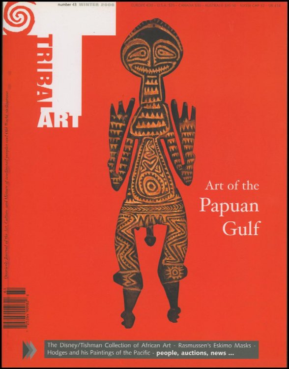Tribal Arts (XI-2, Number 43, Winter 2006)
