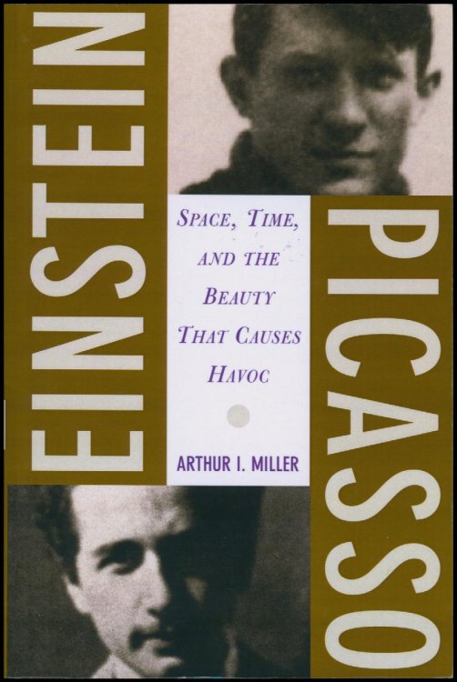 Einstein, Picasso: Space, Time, and the Beauty that Causes Havoc