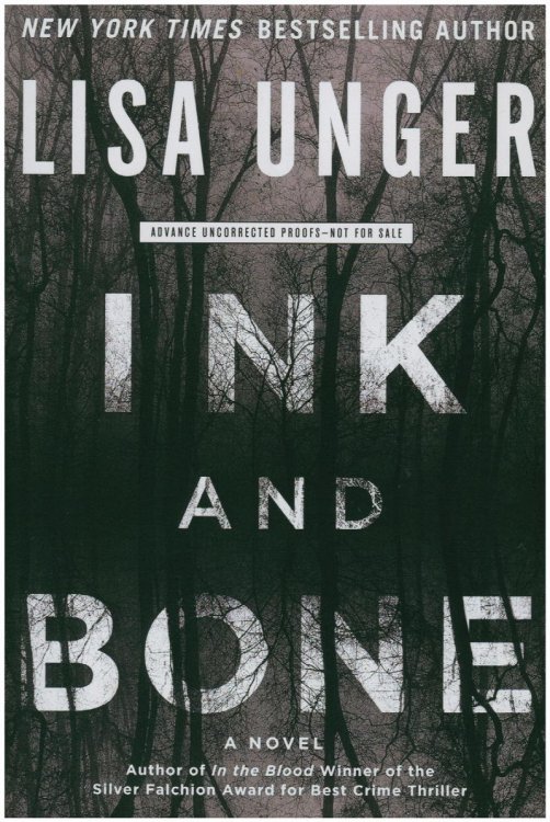 Ink and Bone: A Novel (Advance Uncorrected Proofs)