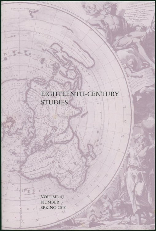 Eighteenth-Century Studies: China and the Making of Global Modernity (Volume 43, No 3, Spring 2010) (ASECS)