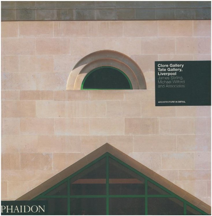 Clore Gallery, Tate Gallery, Liverpool: James Stirling, Michael Wilford and Associates