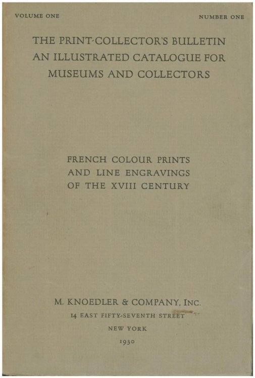 French Colour Prints and Line Engravings of the XVIII Century (Vol 1, No. !)