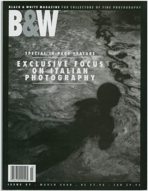 Black and White Magazine: Features Italian Photography (March 2008, Issue 57)