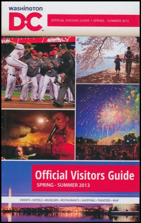 Washington DC: Official Visitors Guide (Spring-Summer 2013)