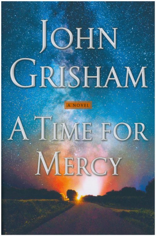 A Time for Mercy: A Novel (Jake Brigance)