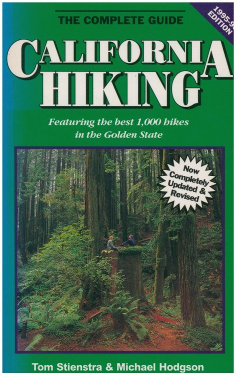 California Hiking: The Complete Guide (Second edition)