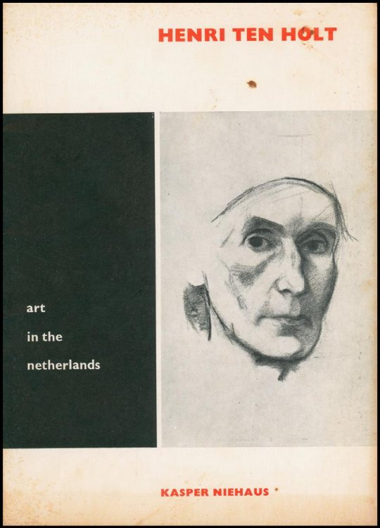 Henri ten Holt, (Art and Architecture in the Netherlands)