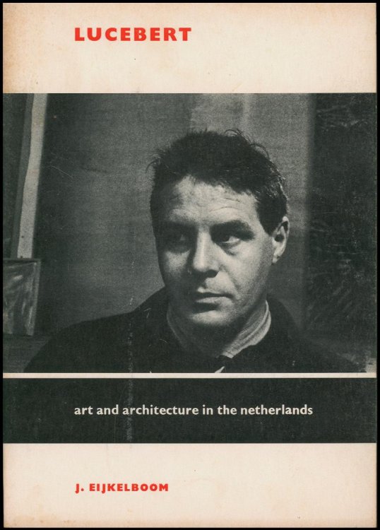 Lucebert (Art and Architecture in the Netherlands)