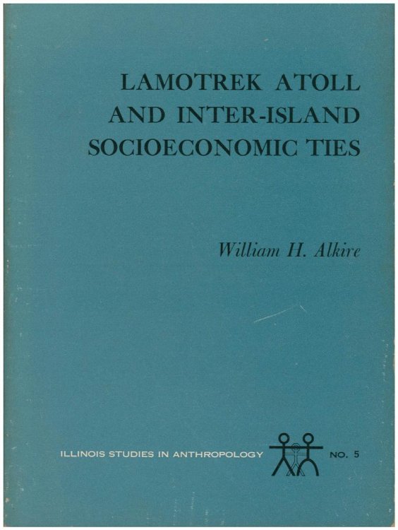 Lamotrek Atoll and Inter-Island Socioeconomic Ties
