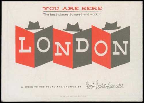 Image for London: You Are Here: The Best Places to Meet and Work in London (Updated Second Edition) London: You Are Here: The Best Places to Meet and Work in London (Updated Second Edition)