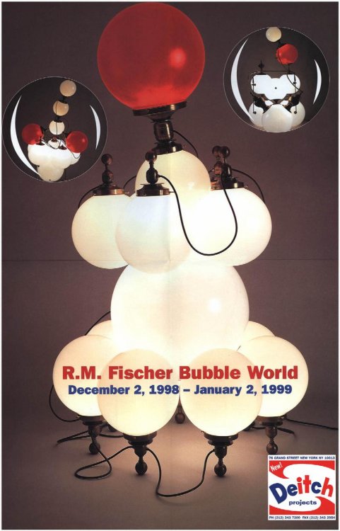 Poster/Mailer: R.M. Fischer Bubble World (December 2, 1998-January 2, 1999)
