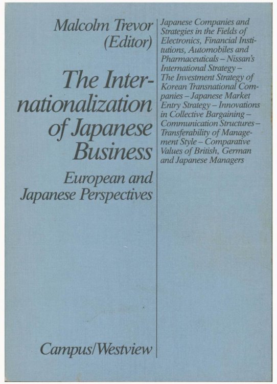 The Internationalization of Japanese Business: European and Japanese Perspectives