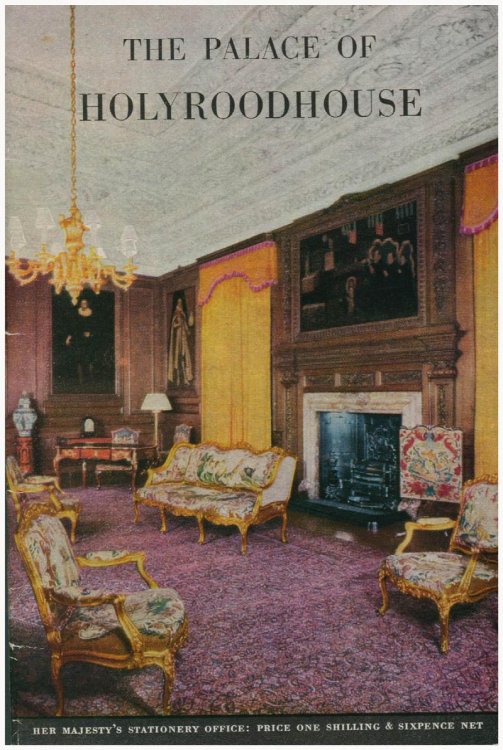 The Palace of Holyroodhouse and the Abbey (2 Booklets)