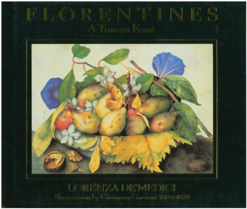Florentines: A Tuscan Feast