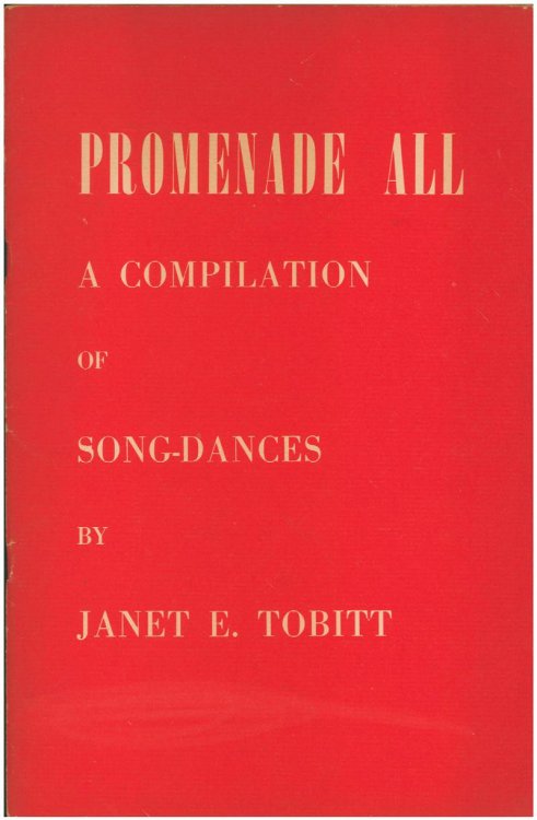 Promenade All: A Compilation of Song-Dances