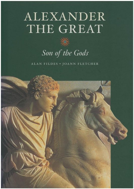 Alexander the Great: Son of the Gods