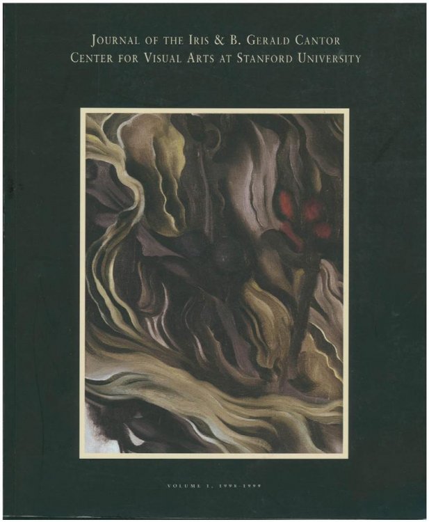 Journal of the Iris and B. Gerald Cantor Center for Visual Arts at Stanford Univeristy [Volume 1, 1998-1999]