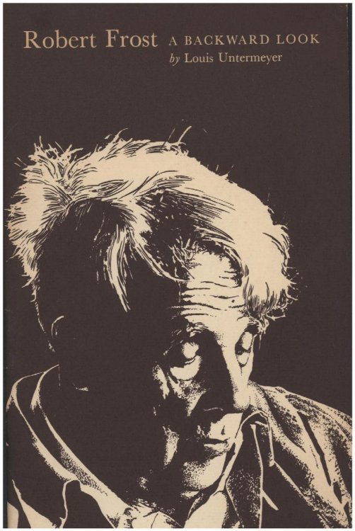 Robert Frost: A Backward Look