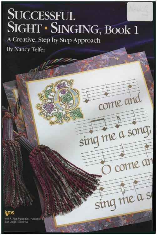 Successful Sight Singing, Book 1, A Creative, Step By Step Approach