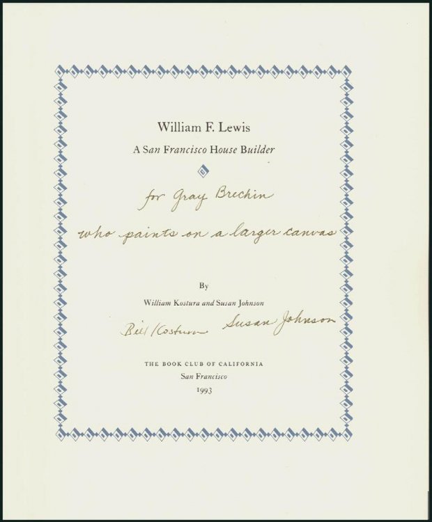 William F. Lewis: A San Francisco House Builder