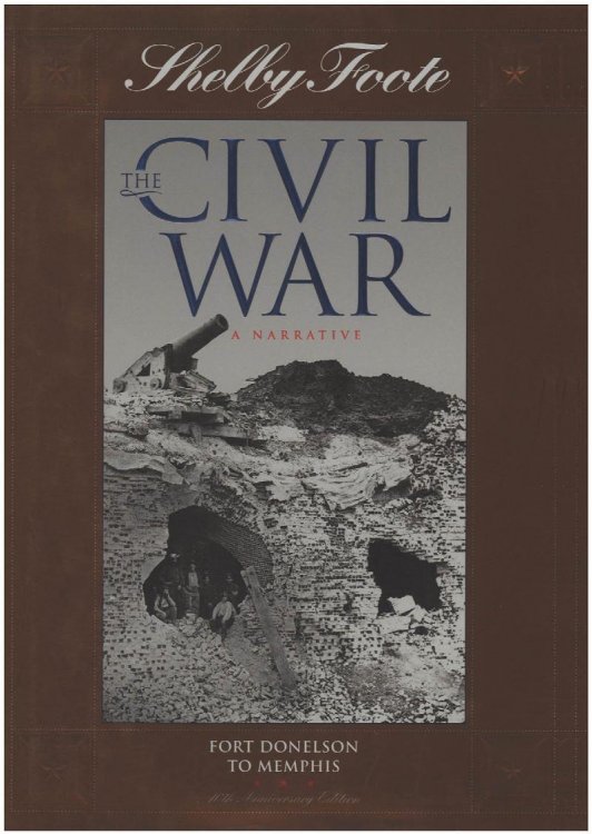 Fort Donelson to Memphis (The Civil War, A Narrative, Volume 2)